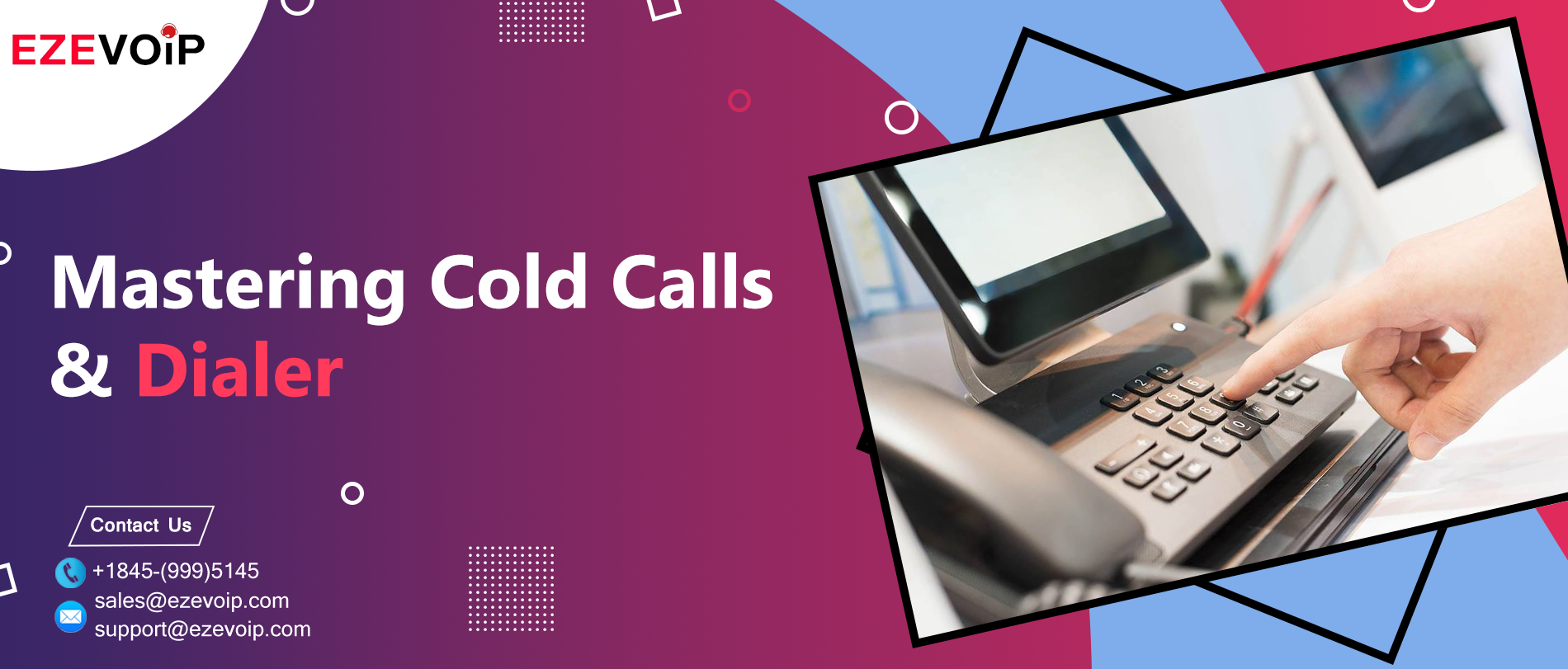 Cold Calls & Dialer